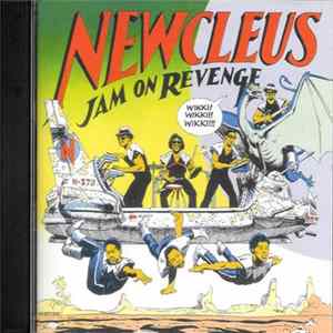 Newcleus - Jam On Revenge FLAC