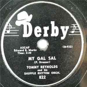 Tommy Reynolds And His Shuffle Rhythm Orch. - My Gal Sal / 7:20 In The Books FLAC
