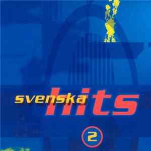 Various - Svenska Hits 2 FLAC
