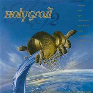 Various - The Holy Grail 2 FLAC