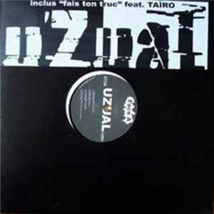 Uzual - Fais Ton Truc FLAC