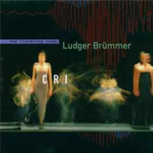 Ludger Brümmer - CRI FLAC