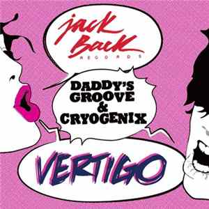 Daddy's Groove & Cryogenix - Vertigo FLAC