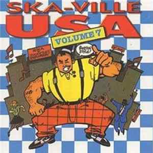 Various - Ska-Ville USA Volume 7 FLAC