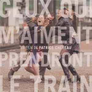 Various - Ceux Qui M'Aiment Prendront Le Train FLAC