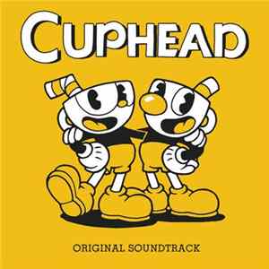 Kristofer Maddigan - Cuphead - Original Soundtrack FLAC