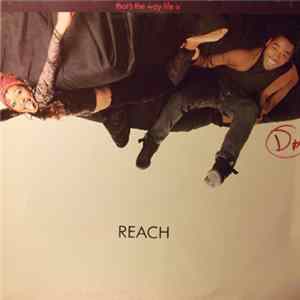 Reach - That's The Way Life Is FLAC
