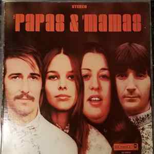 The Mamas & The Papas - The Papas & The Mamas FLAC