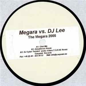 Megara Vs. DJ Lee - The Megara 2005 FLAC