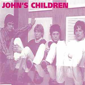 John's Children - John's Children FLAC