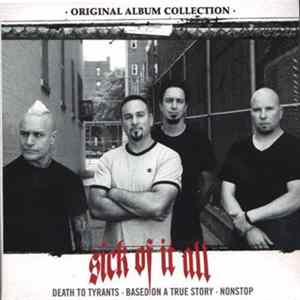 Sick Of It All - Original Album Collection FLAC