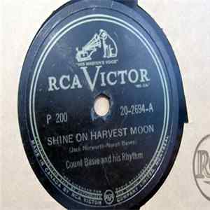 Count Basie, His Instrumentalists And Rhythm - Shine On Harvest Moon / St. Louis Boogie FLAC