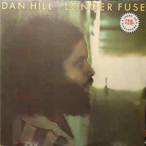 Dan Hill - Longer Fuse FLAC