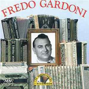 Fredo Gardoni - Les Inoubliables De L'Accordeon FLAC