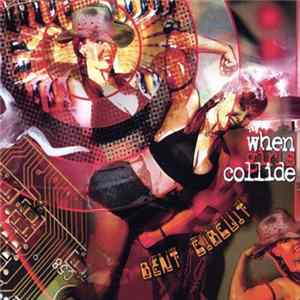 When Girls Collide - Bent Circuit FLAC