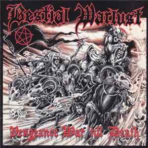 Bestial Warlust - Vengeance War 'Till Death FLAC