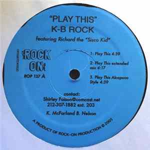 K-B Rock - Play This FLAC