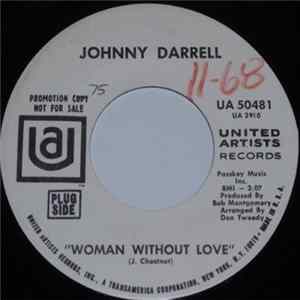Johnny Darrell - Woman Without Love FLAC