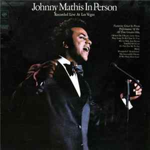 Johnny Mathis - In Person - Recorded Live At Las Vegas FLAC
