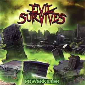 Evil Survives - Powerkiller FLAC