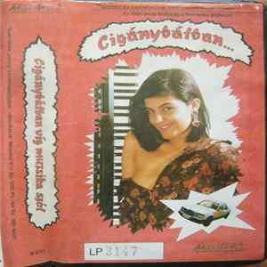 Various - Cigánybálban Víg Muzsika Szól FLAC