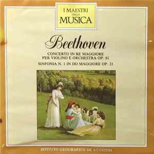 Beethoven - Concerto In Re Maggiore Per Violino E Orchestra Op. 61 / Sinfonia N. 1 In Do Maggiore Op. 21 FLAC