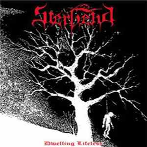 Sterbend - Dwelling Lifeless FLAC