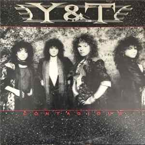 Y & T - Contagious FLAC
