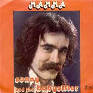 Sonny And The Babysitter - Mamma / Easy Construction FLAC