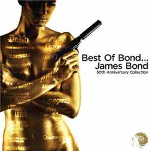 Various - Best Of Bond... James Bond 50th Anniversary Collection FLAC