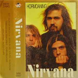 Nirvana - Hormoaning FLAC