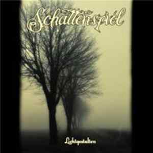 Schattenspiel - Lichtgestalten FLAC