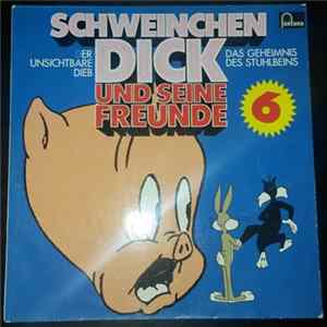 Wolfgang Ecke - Schweinchen Dick Und Seine Freunde 6 FLAC