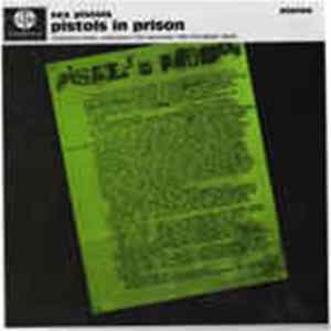 Sex Pistols - Pistols In Prison FLAC