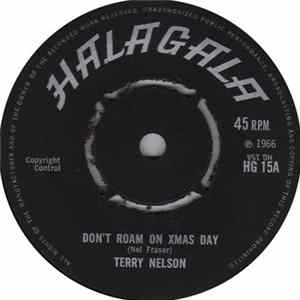 Terry Nelson - Don't Roam On Xmas Day FLAC