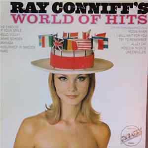 Ray Conniff With His Orchestra And Chorus - Ray Conniff's World Of Hits FLAC