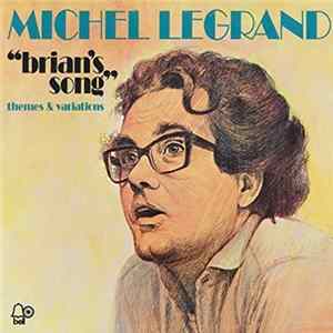 Michel Legrand - Brian's Song (Themes & Variations) FLAC