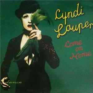 Cyndi Lauper - Come On Home FLAC