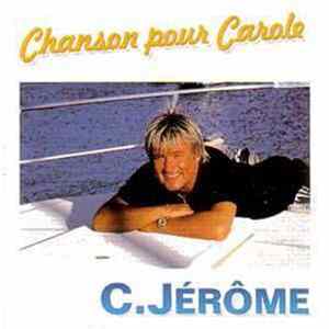 C. Jérôme - Chanson Pour Carole FLAC