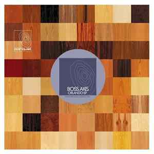 Boss Axis - Orlando EP FLAC