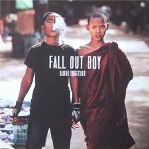 Fall Out Boy - Alone Together FLAC