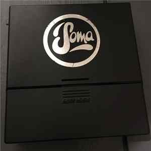 Various - Soma Soma Quality Recordings 1 - 4 FLAC