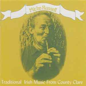 Micho Russell - Traditional Country Music Of County Clare FLAC