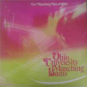 Ohio University Marching Band - The Marching Men of Ohio FLAC