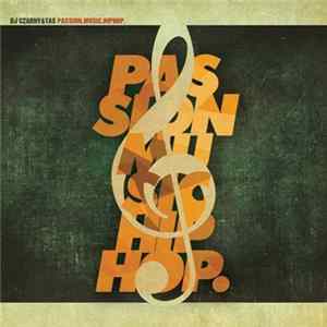 DJ Czarny & Tas - Passion. Music. HipHop. FLAC