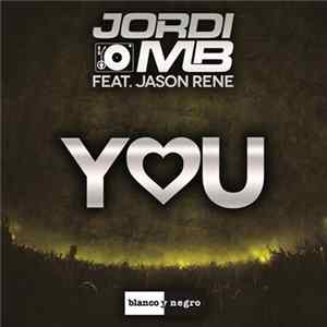 Jordi MB Feat. Jason Rene - You FLAC