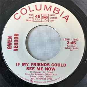 Gwen Verdon - If My Friends Could See Me Now / I'm A Brass Band FLAC