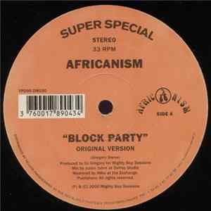 Africanism - Block Party FLAC