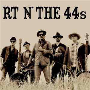 Rt N' The 44s - Rt N' The 44s FLAC
