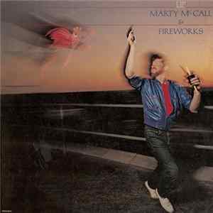 Marty McCall & Fireworks - Up FLAC
